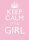 Keep Calm Its a Girl Card