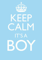 Keep Calm Its a Boy Card